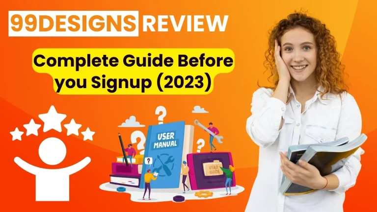 99Designs Review | Complete Guide Before You Signup (2023)