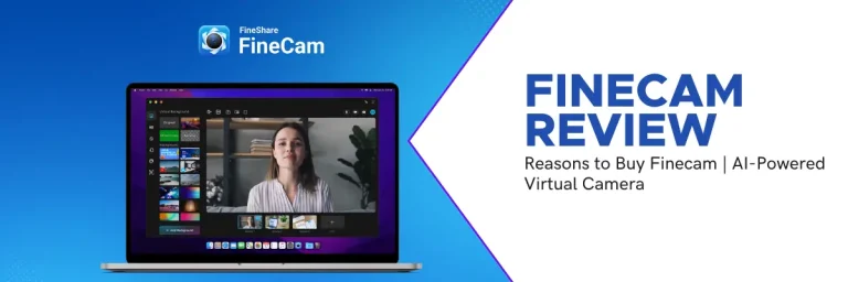 Finecam Review 2023 – Ai-Powered Virtual Camera – All About It!