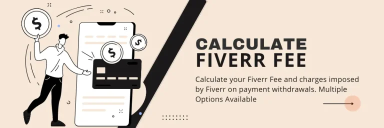 Fiverr Fee Calculator | (Buyers & Sellers) Hidden Charges Revealed 2023