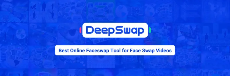 Deepswap Review 2023 – The Best Online Faceswap Ai Tool For Content Creators