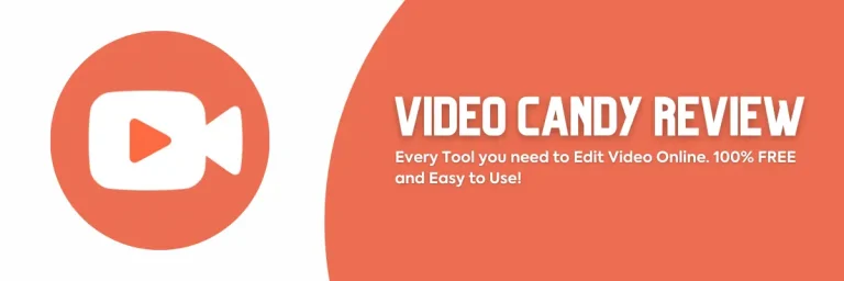 Video Candy Review 2023 – The Best Online Video Editing Tool